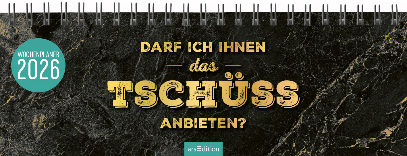 photo ARS EDITION Calendrier de table 2026 13576 Tschüss DE 29.7x11.5cm