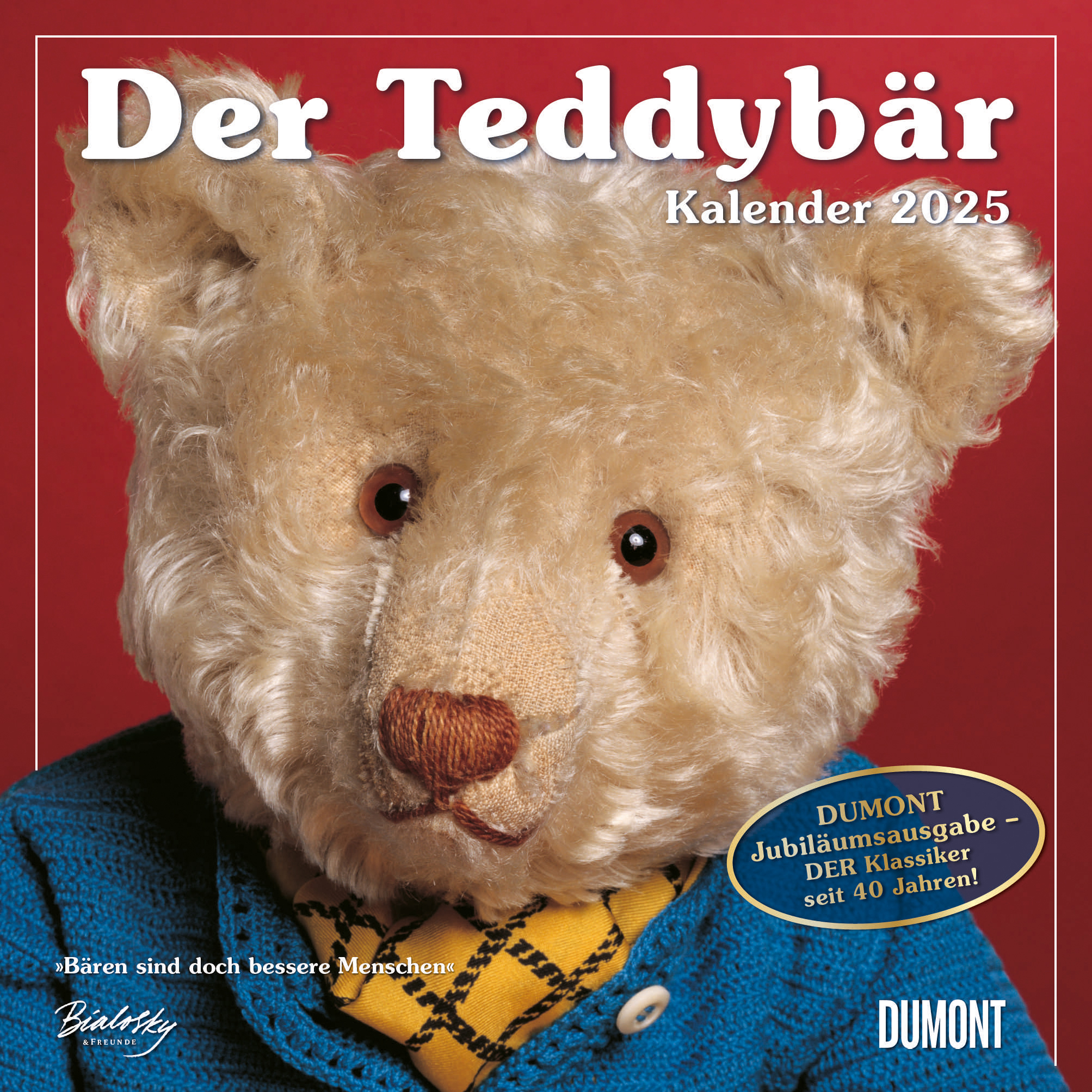 DUMONT Calendrier 2025 205326 Der Teddybär DE 30x30cm