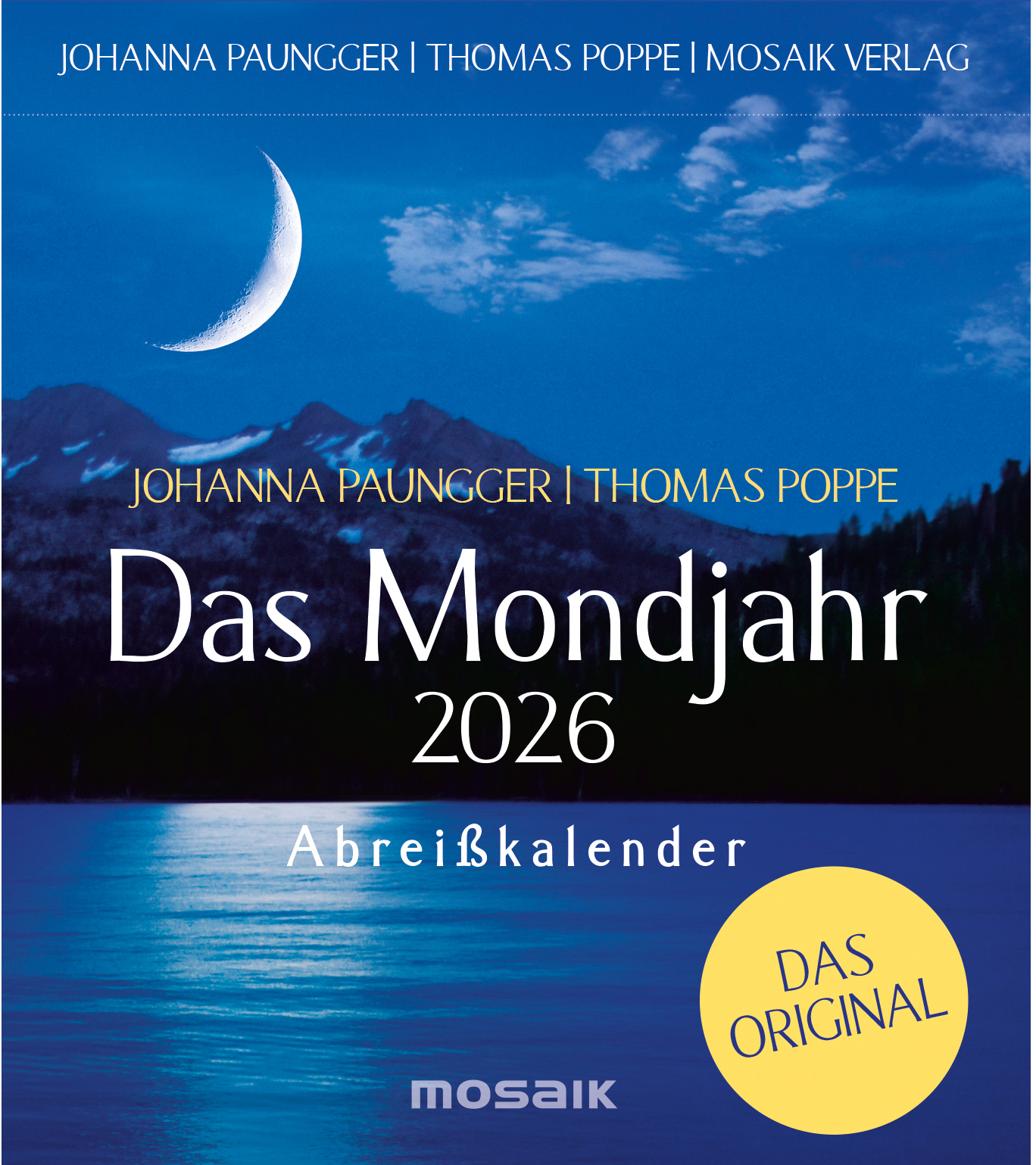 photo GOLDMANN Calend. déchirer Mondjahr 2026 9783442319978 1J/1P DE 11.5x13cm