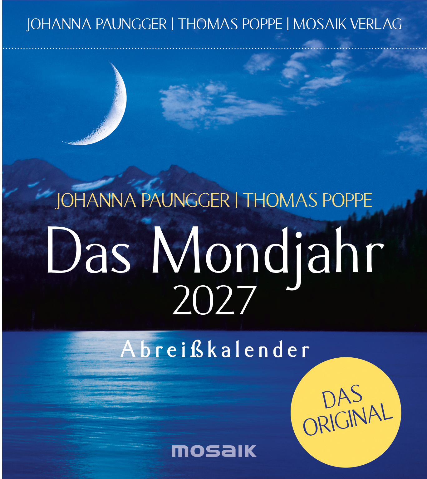 photo GOLDMANN Calend. déchirer Mondjahr 2027 9783442395347 1J/1P DE 11.5x13cm