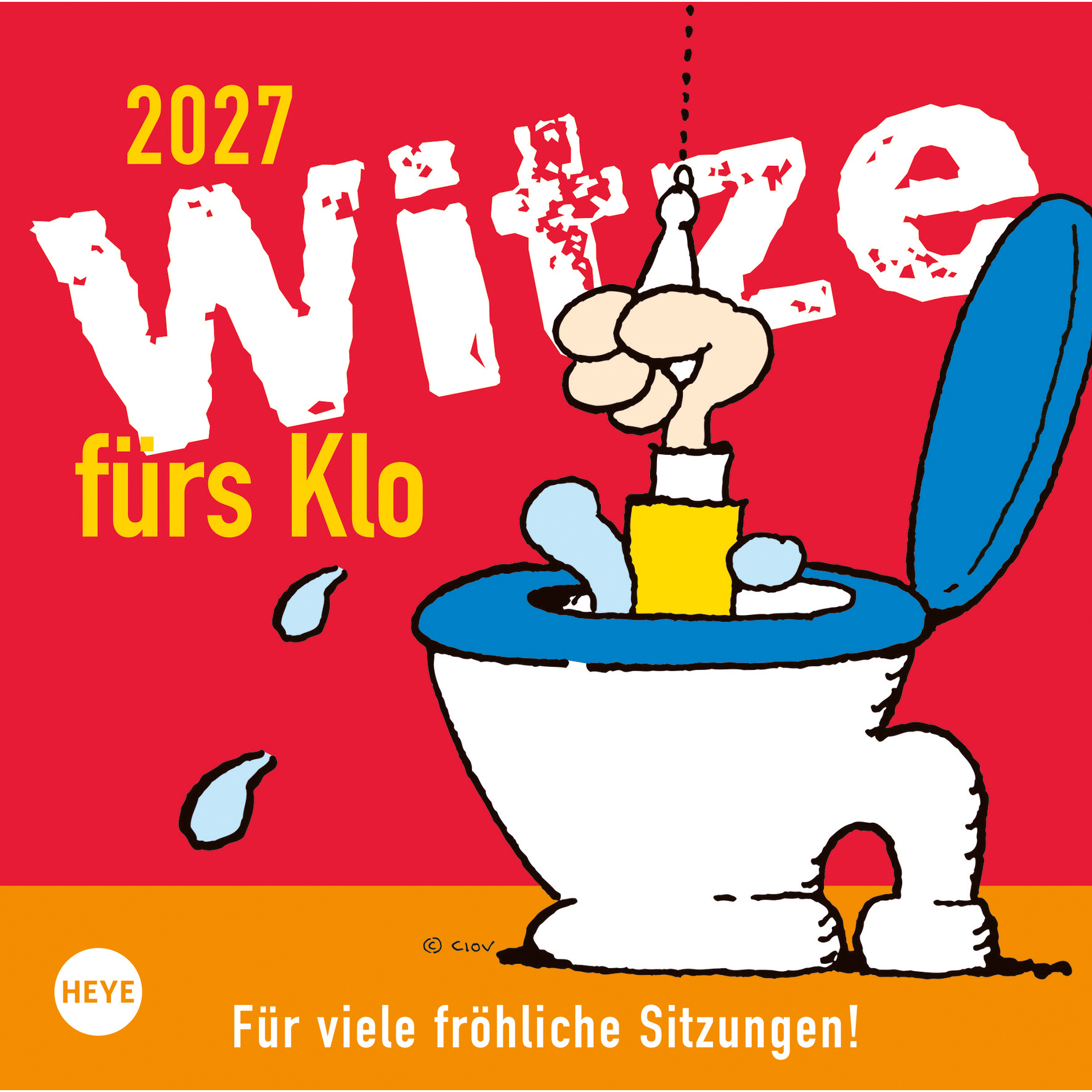 photo HEYE Calendrier Witze fürs Klo 2027 1373+27 1S/1P AL 17.5x17.5cm