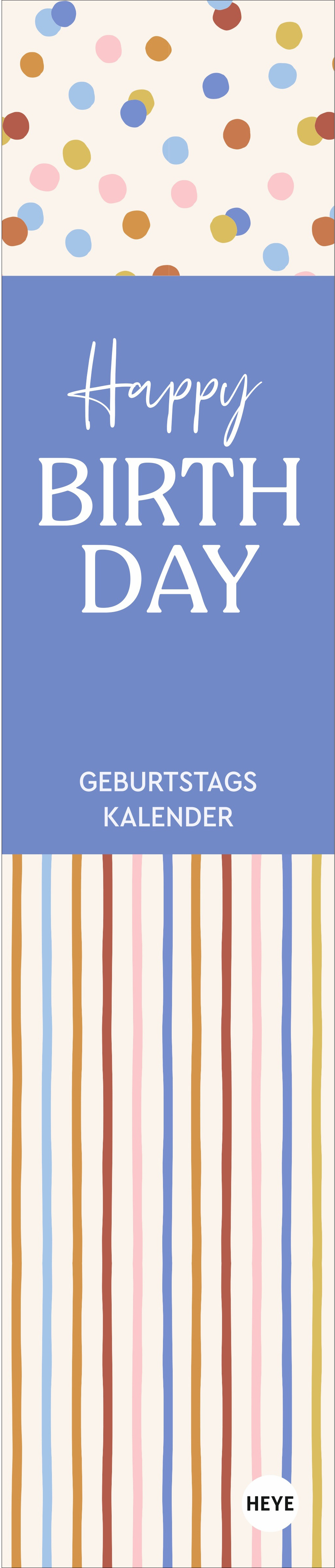 photo HEYE Calendrier d'anniversaire 2027 23552 Design 7x33cm