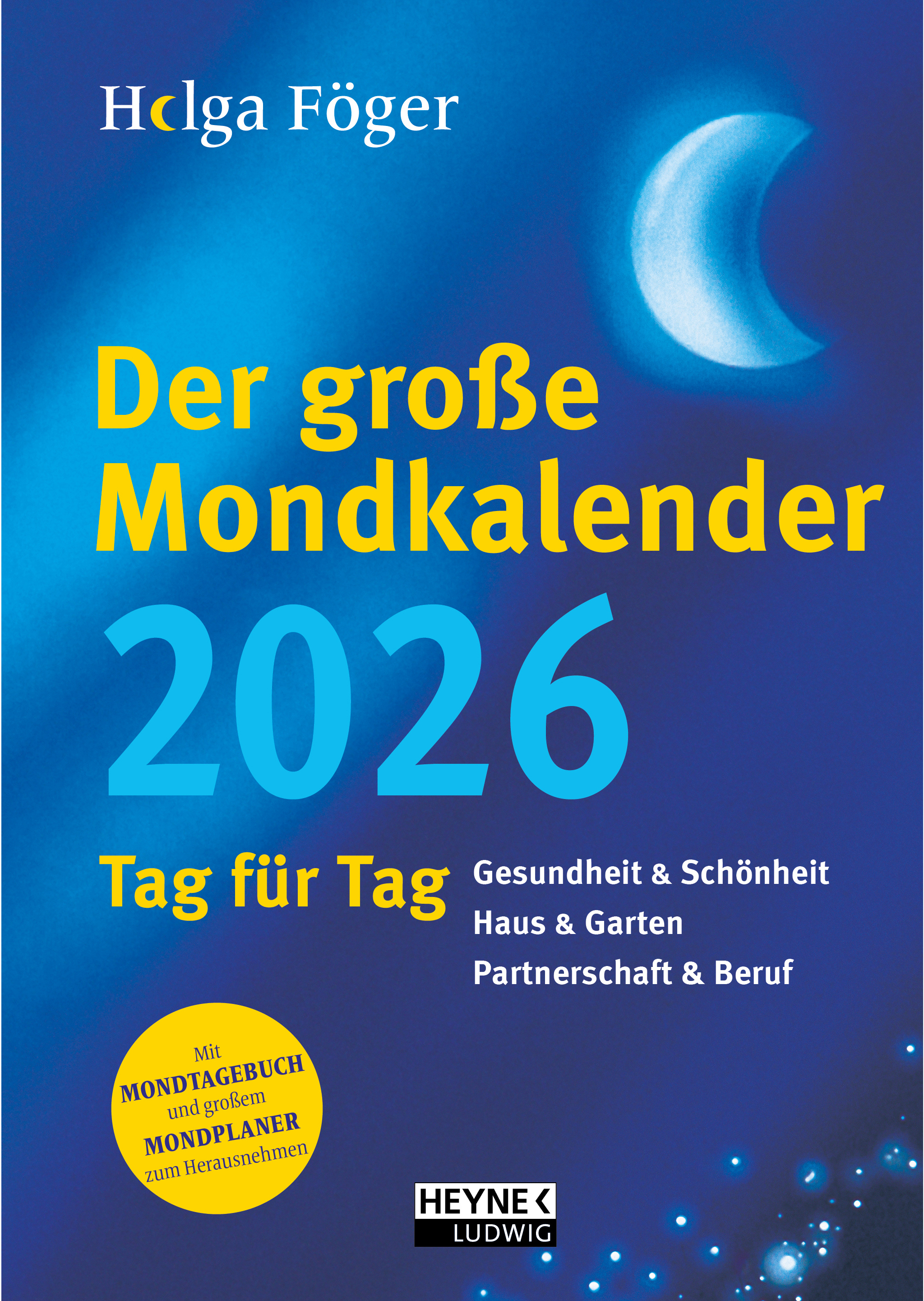 photo HEYNE Der grosse Mondkalender 2026 9783453239654 1J/1P DE 17x24cm