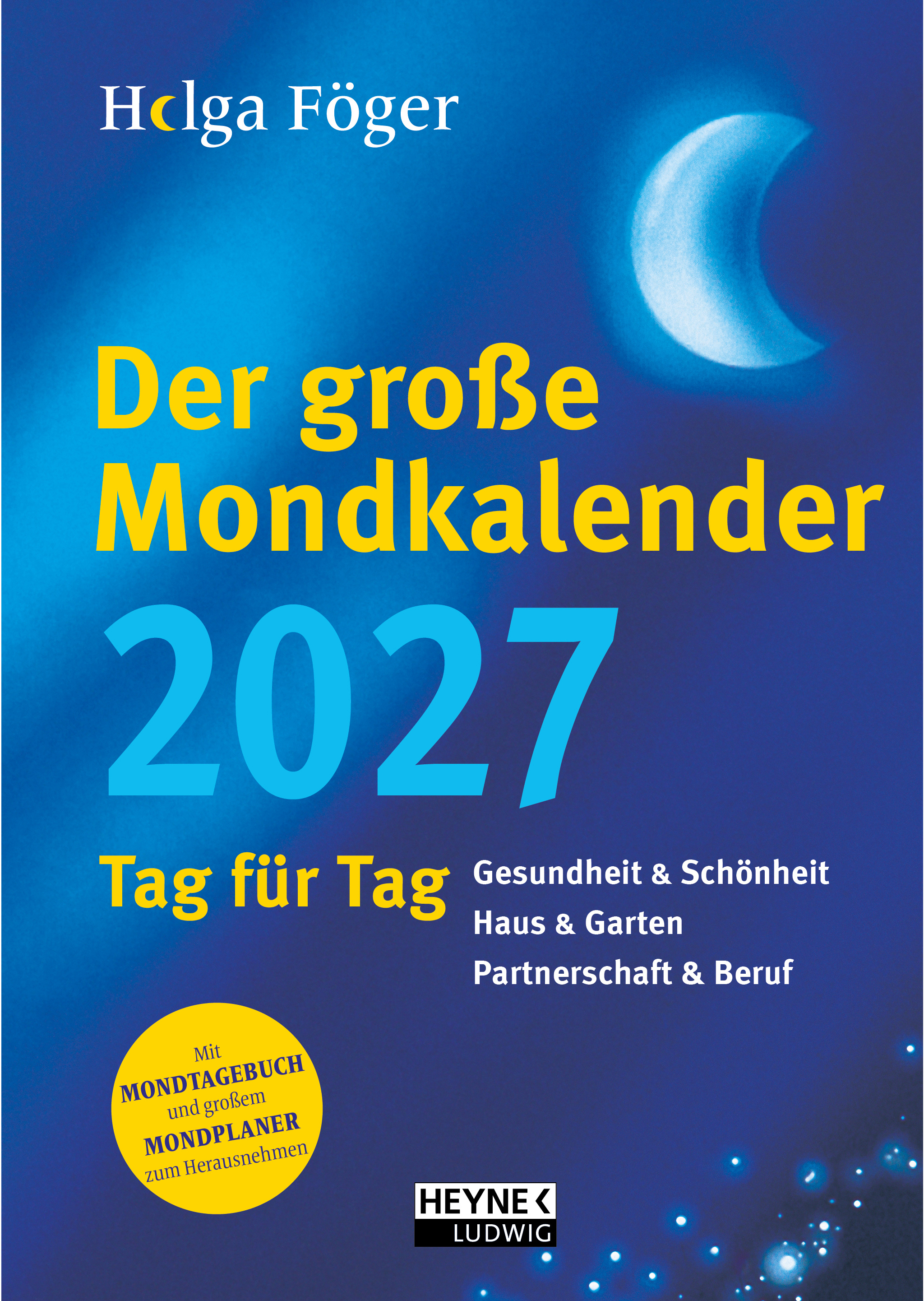 photo HEYNE Der grosse Mondkalender 2027 9783453239685 1J/1P DE 17x24cm